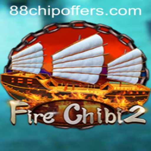 Exploring FireChibi2: The Ultimate Gaming Experience with 88chip