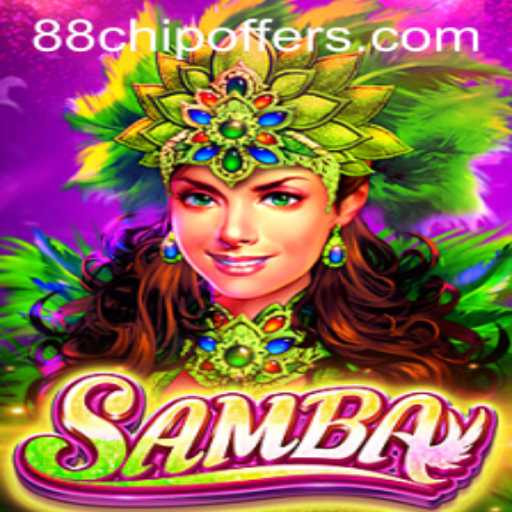 Exploring the Game Samba: An Innovative Approach with 88chip